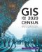 GIS and the 2020 Census