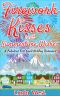 Firework Kisses and Summertime Wishes · A Fabulous Feel Good Holiday Romance (Fourth of July on Kissing Bridge Mountain)