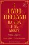 Livro Tibetano Da Vida E Da Morte