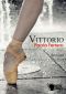 Vittorio (Spin Off)