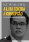 A Luta Contra a Corrupção