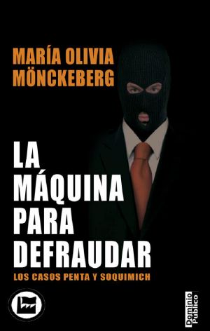 La máquina para defraudar