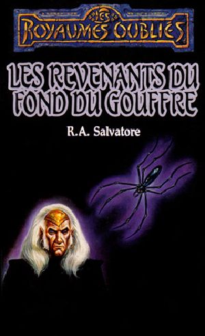 Salvatore,R.A. - Les revenants du fond du gouffre