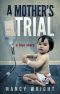 A Mother's Trial