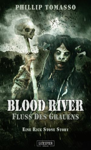 Blood River · Fluss des Grauens