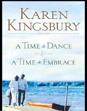 A Time to Dance / A Time to Embrace