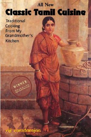 Classic Tamil Cuisine · Traditional Cooking From My Grandmother's Kitchen