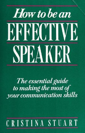 How to be an effective speaker