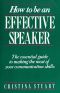 How to be an effective speaker