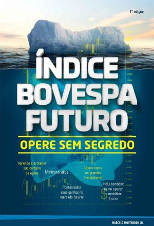 Índice Bovespa Futuro - Opere Sem Segredo