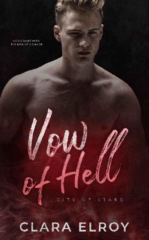 Vow of Hell: An Arranged Marriage Romance (City of Stars Book 2)