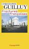 Fractures françaises (Champs essais) (French Edition)