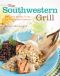 The Southwestern Grill