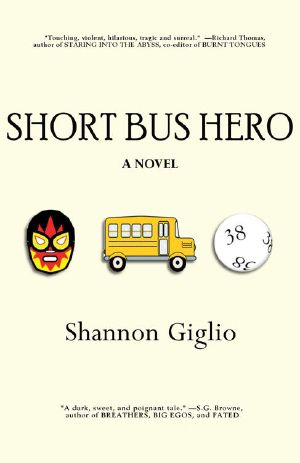 Short Bus Hero