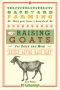 Raising Goats · for Dairy and Meat