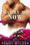 Marry Me Now · an Arranged Marriage Collection