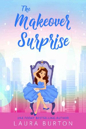 The Makeover Surprise (Surprised by Love Book 2)