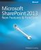 Exploring Microsoft® SharePoint® 2013 · New Features & Functions