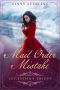 Mail Order Mistake: A Mail Order Bride Romance (Legendary Brides)