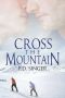 P.D. Singer - Mountain 3.2 - Cross the Mountain