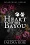 Heart of the Bayou