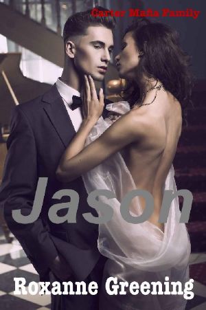 Jason (Carter Mafia Family Book 3)