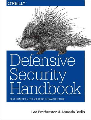 Defensive Security Handbook · Best Practices for Securing Infrastructure