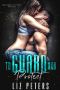 To Guard and Protect · A Bodyguard to Lovers Romance