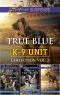 True Blue K-9 Unit Collection, Volume 2