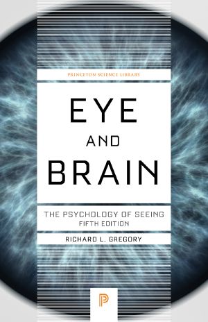 Eye and Brain · the Psychology of Seeing