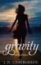 Gravity · A Novel