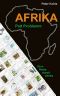 Afrika, Patt Problemm · Eine Reise durch Afrika