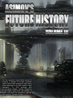 Asimov's Future History v. 04