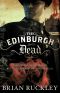 The Edinburgh Dead