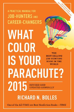 What Color Is Your Parachute? 2015