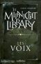 The Midnight Library LES VOIX