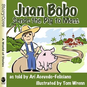 Juan Bobo Sends the Sow to Mass