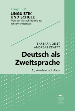 Deutsch als Zweitsprache Sprachdidaktik für mehrsprachige Klassen · Sprachdidaktik für mehrsprachige Klassen · 2.Auflage