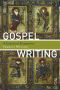 Gospel Writing