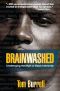 Brainwashed · Challenging the Myth of Black Inferiority