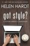 Got Style? · A Fiction Writer's Companion