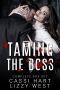 Taming The Boss · Box Set