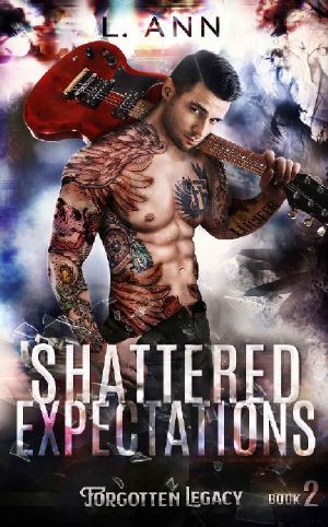 Shattered Expectations (Forgotten Legacy Book 2)