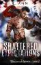 Shattered Expectations (Forgotten Legacy Book 2)