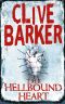 Clive Barker's the Hellbound Heart