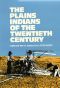 The Plains Indians of the Twentieth Century