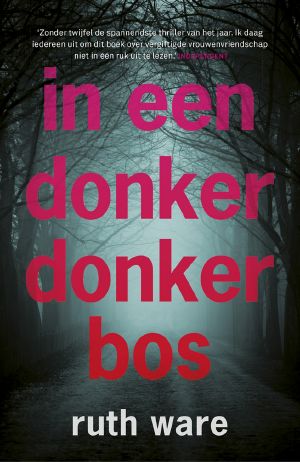 In Een Donker, Donker Bos (2016)