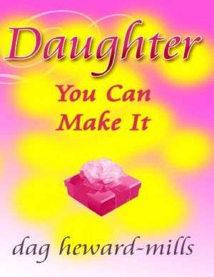 Daughter You Can Make It