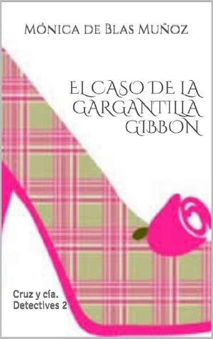 El Caso De La Gargantilla Gibbon