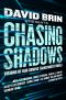 Chasing Shadows · Visions of Our Coming Transparent World